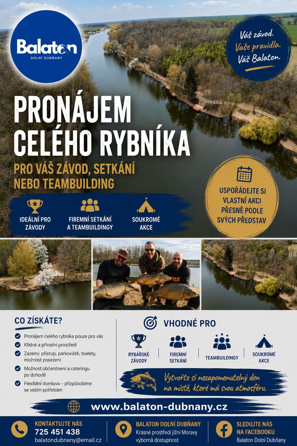 Plakát: pronájem celého rybníka pro závod, setkání nebo teambuilding
